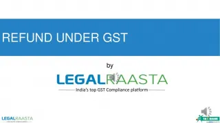 Refund Under GST - slide 1