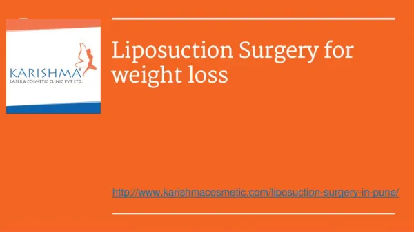 Liposuction Sugery for Weight loss