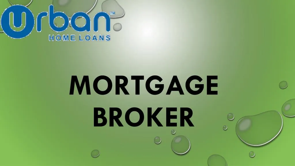 mortgage broker