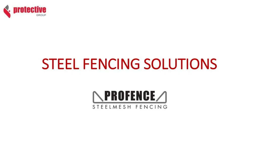 steel fencing solutions
