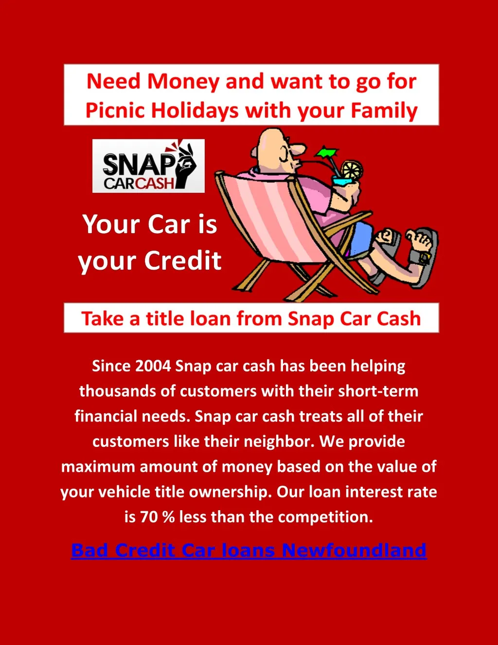 since 2004 snap car cash has been helping