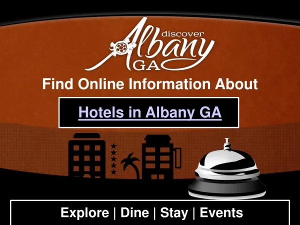 Check The All Details of Hotels in Albany GA