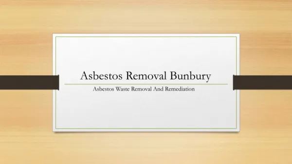 asbestos removal bunbury