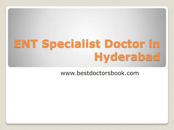 ENT Specialist Doctor in Hyderabad | ENT Surgeon Hyderabad