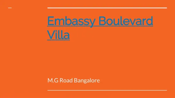 Embassy Boulevard Villa M.G Road Bangalore - North | Boulevard Villa Price