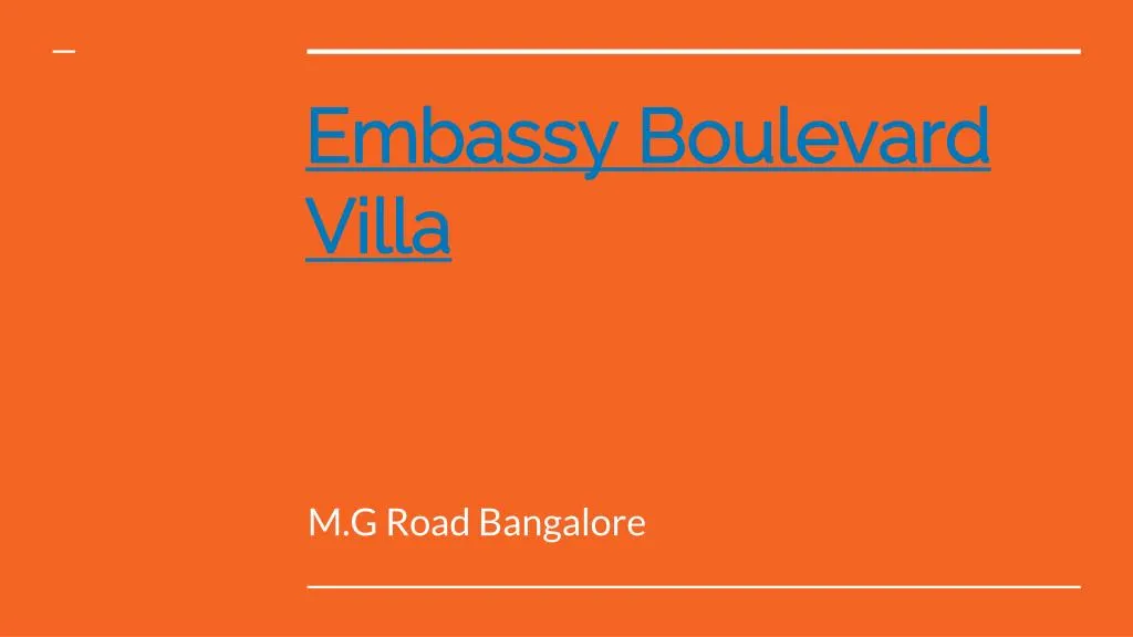 embassy boulevard villa