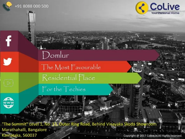Domlur, the Most Favourable Residential Place for the Techies