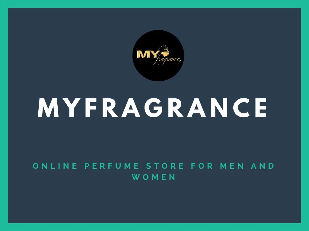 myfragrance myfragrance