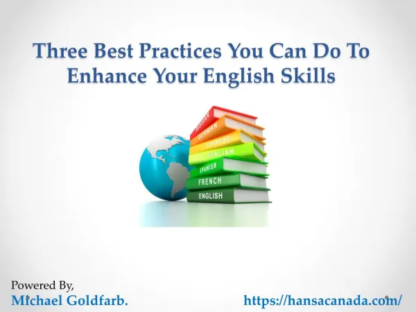 Three Best Practices You Can Do To Enhance Your English Skills