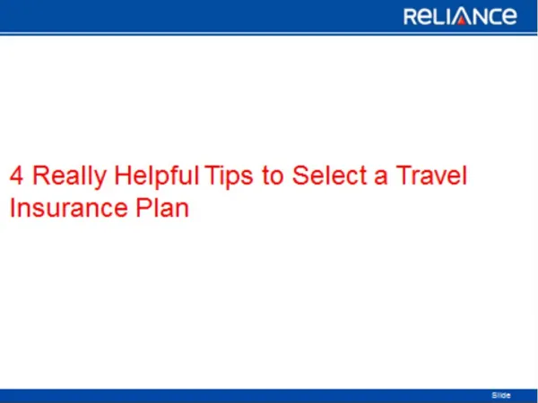4 Really Helpful Tips to Select a Travel Insurance Plan-Reliance General Insurance