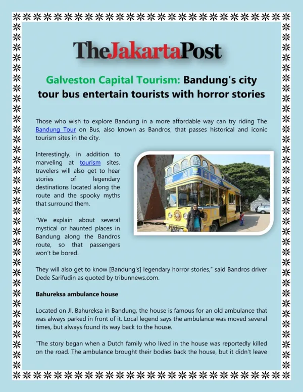 Galveston Capital Tourism: Bandung's city tour bus entertain tourists with horror stories