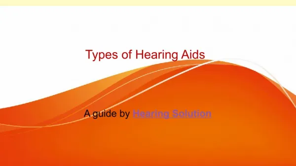 Types of hearing aid devices
