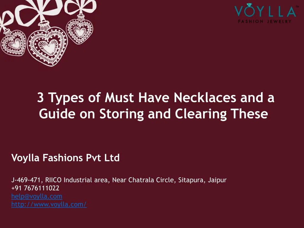 3 types of must have necklaces and a g uide on s toring and c learing t hese