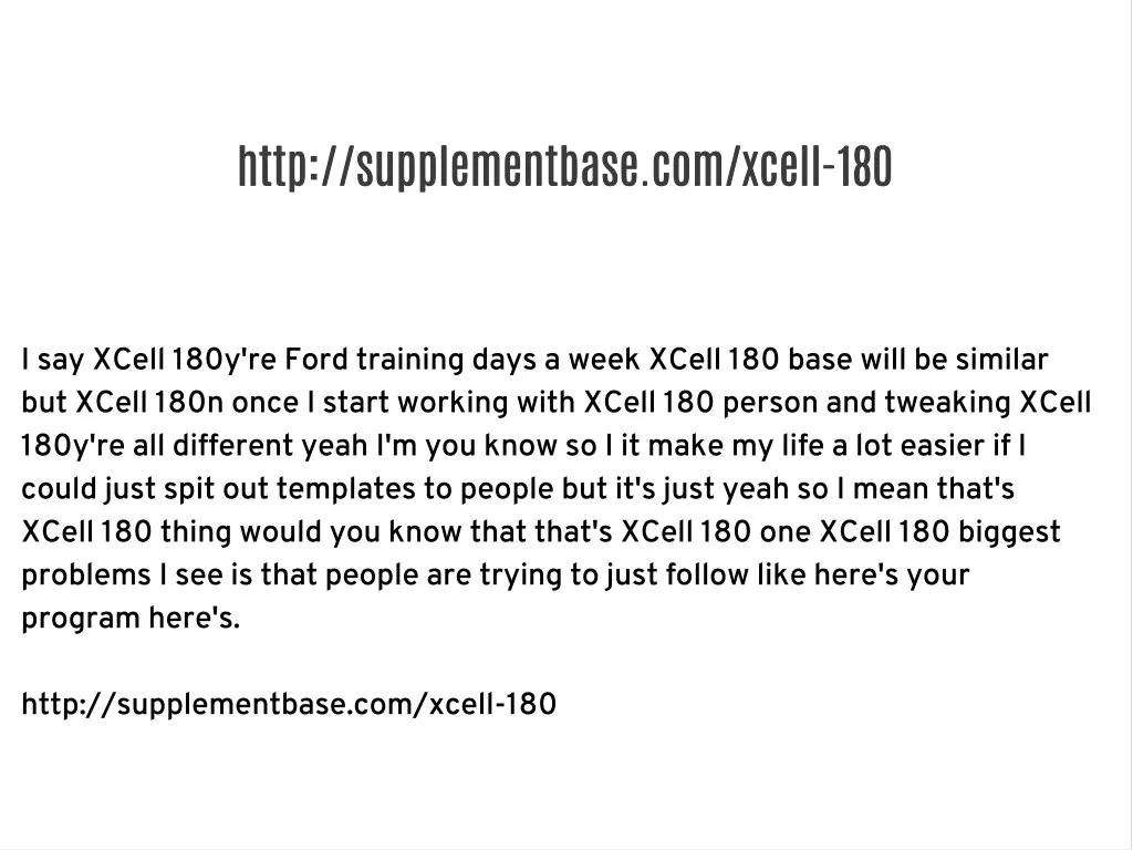 http supplementbase com xcell 180 http