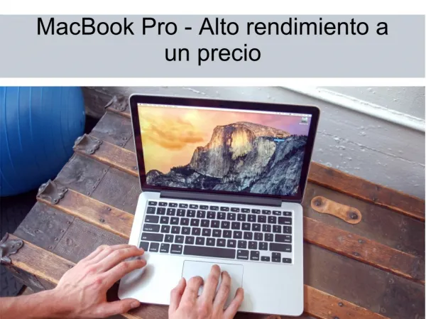 MacBook Pro - Alto rendimiento a un precio