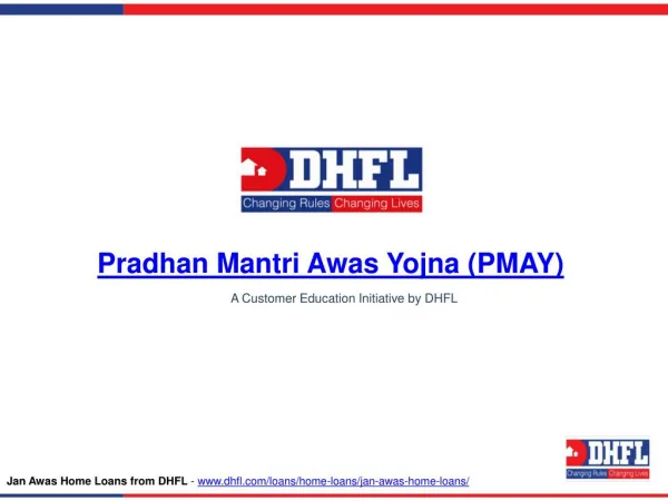 Pradhan Mantri Awas Yojna (PMAY), Affordable Housing Scheme - DHFL