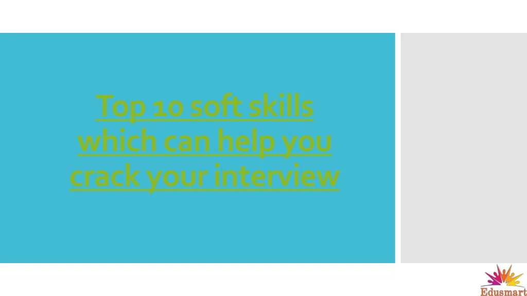 top 10 soft skills which can help you crack your