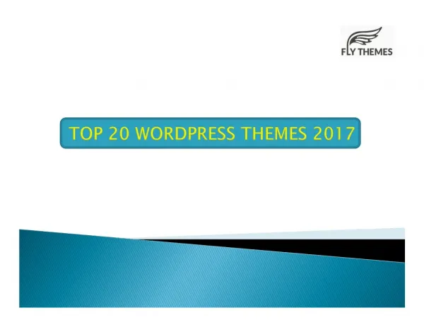 Top 20 WordPress Themes 2017