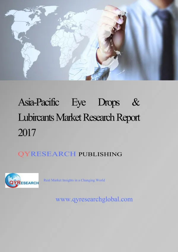 Asia-Pacific Eye Drops & Lubircants Market Research Report 2017