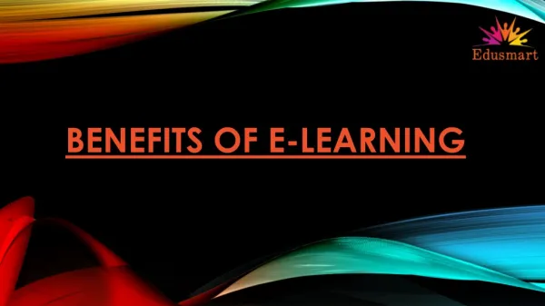 Benefits of e-Learning