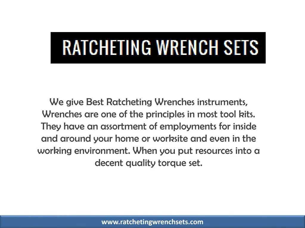 we give best ratcheting wrenches instruments