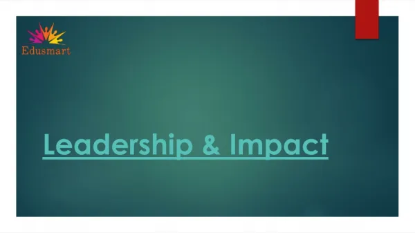 Leadership & Impact