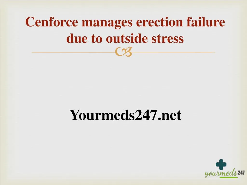 cenforce manages erection failure due to outside stress
