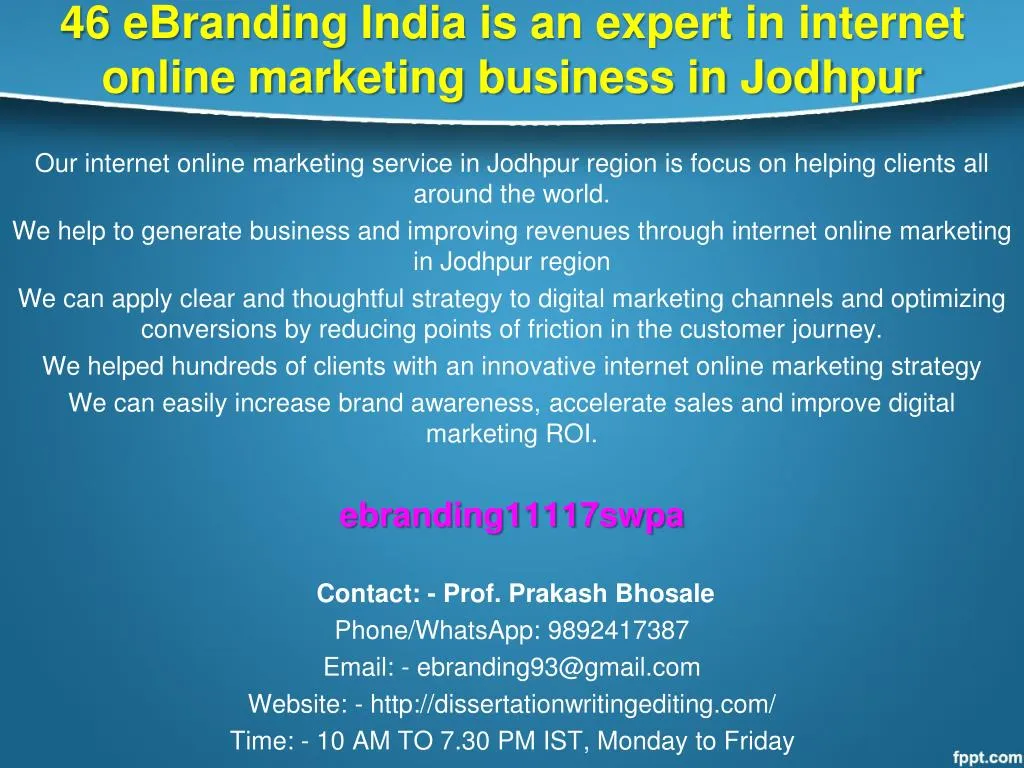 46 ebranding india is an expert in internet online marketing business in jodhpur