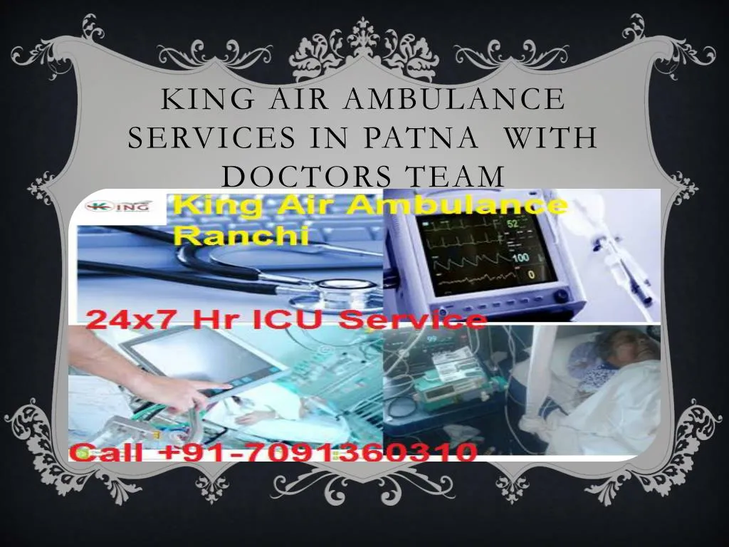 king air ambulance services in patna with doctors team