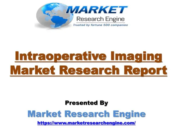 Intraoperative Imaging Market to Exceed US$ 2.06 Billion by 2022