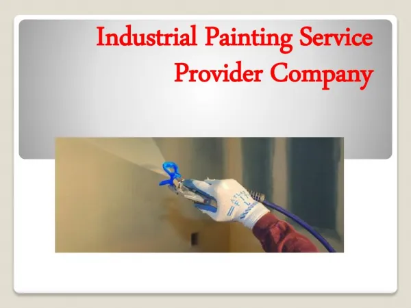 Industrial Painting Service Provider Company