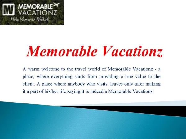 Find the best domestic and international tour packages - Memorable Vacationz