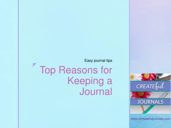 Top Reasons to Keep a Journal