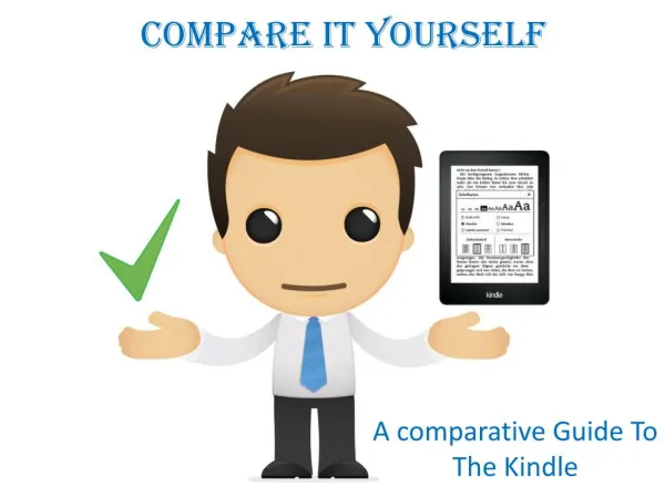 Compare Your self with Kindle Technical Help