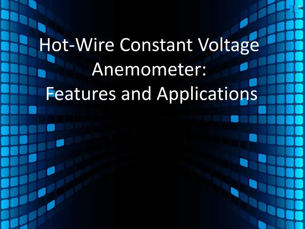 hot wire constant voltage anemometer features