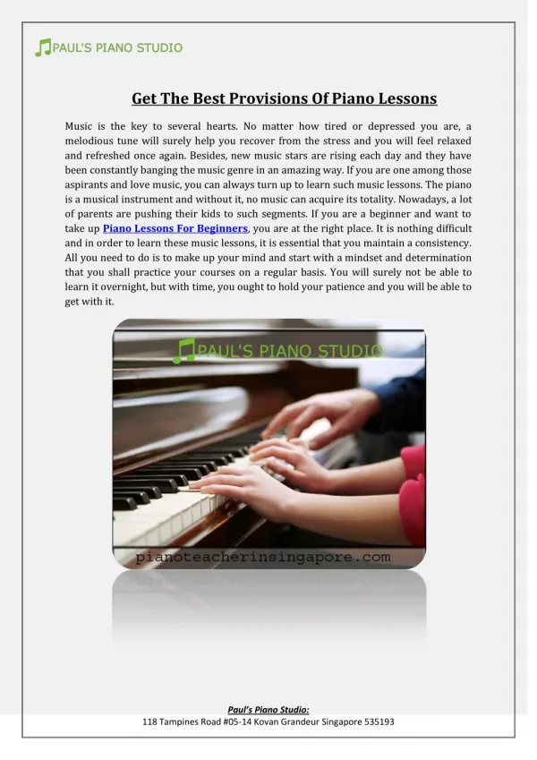 Get The Best Provisions Of Piano Lessons