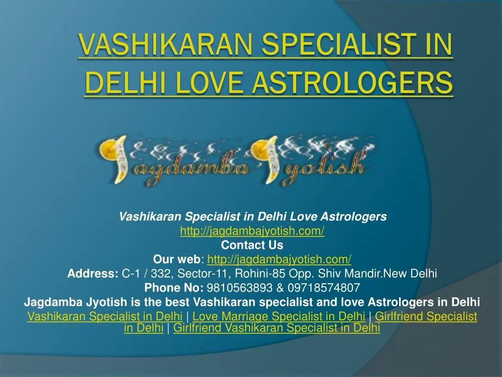 vashikaran specialist in delhi love astrologers