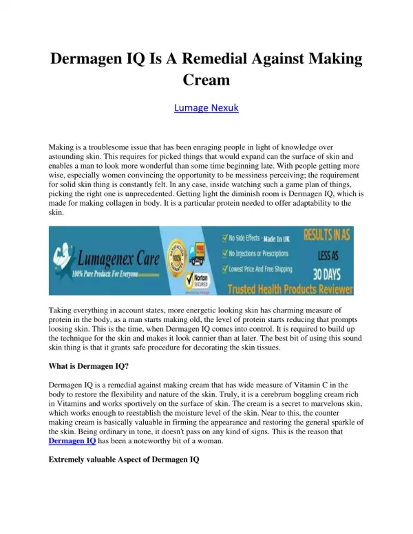 Dermagen IQ Is a Remedial Against Making Cream