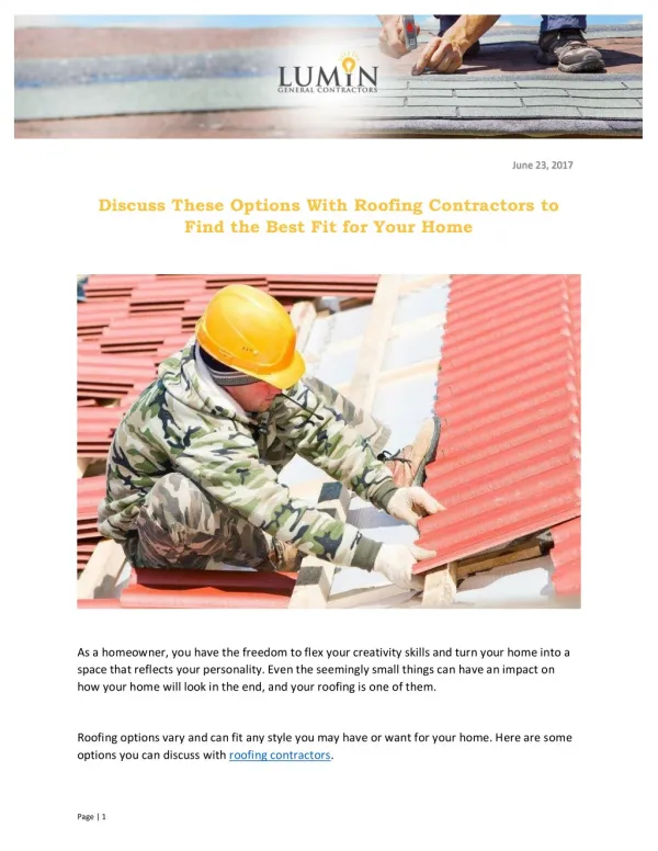 Discuss These Options With Roofing Contractors to Find the Best Fit for Your Home
