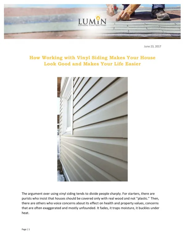 How Working with Vinyl Siding Makes Your House Look Good and Makes Your Life Easier