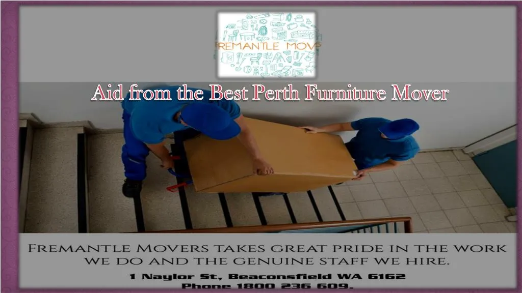 aid from the best perth furniture mover
