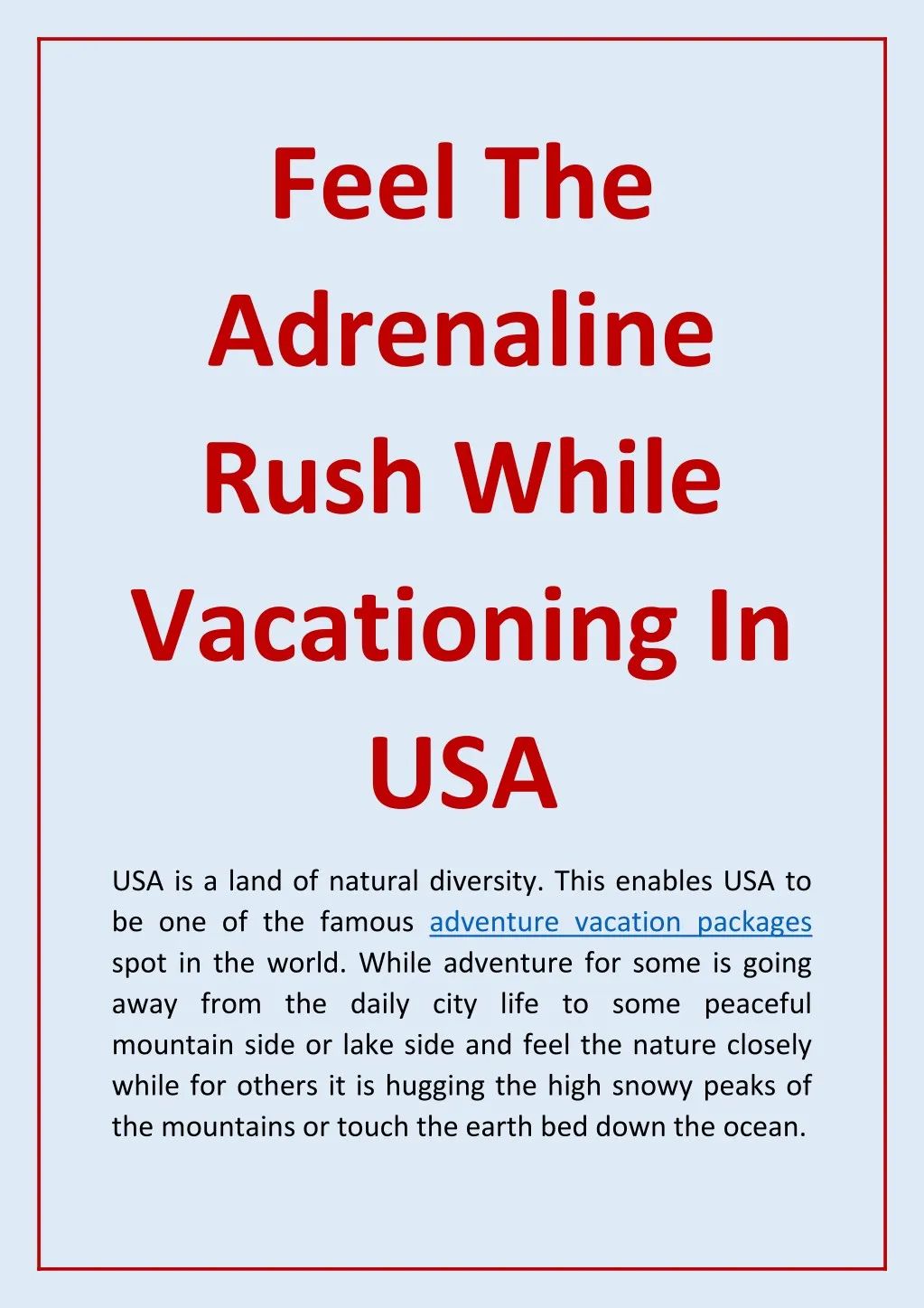 feel the adrenaline rush while vacationing in usa
