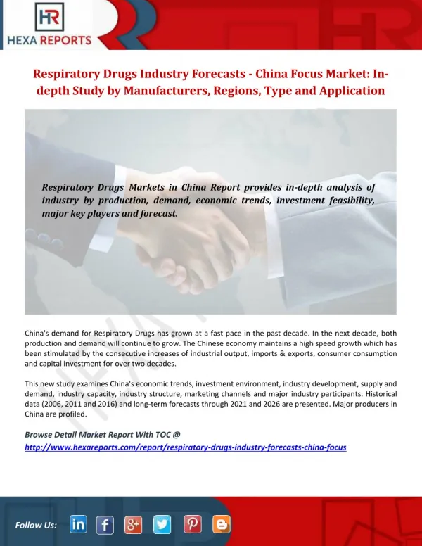 Respiratory Drugs Industry Forecasts - China Focus Market: In-depth Study by Manufacturers, Regions, Type and Applicatio