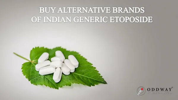 Generic Etoposide 50mg | Anti Cancer Pharmaceutical Exporter In India