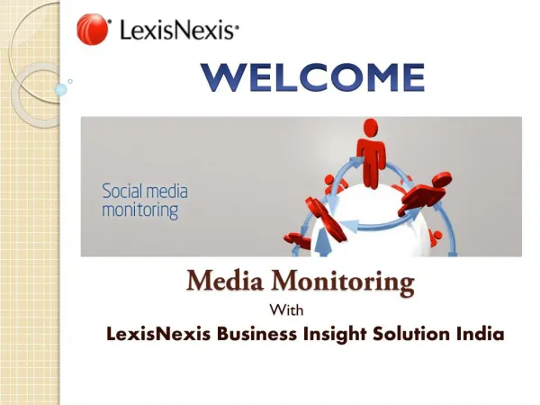 Grow Your brand by media monitoring solution LexisNexis BIS India