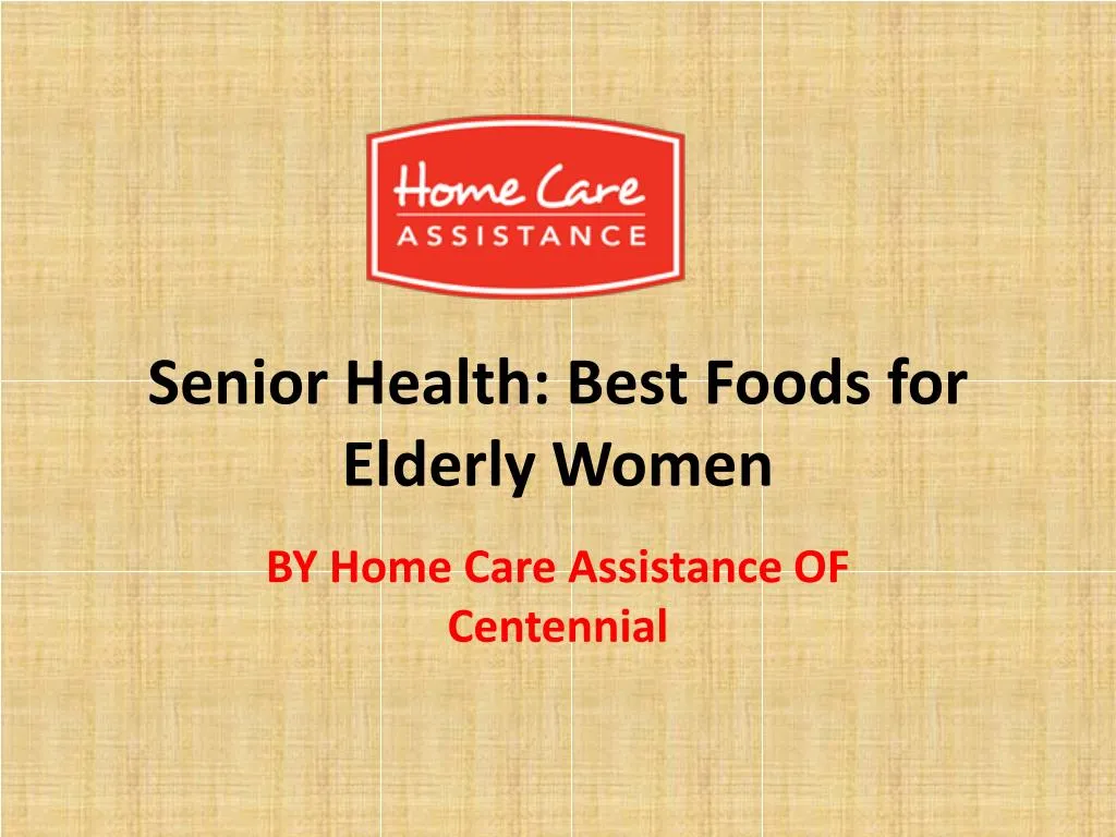 senior health best foods for elderly women