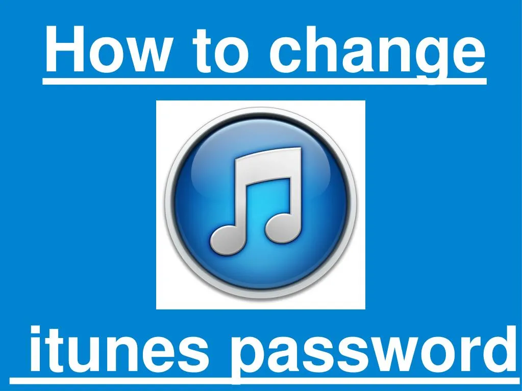 how to change itunes password