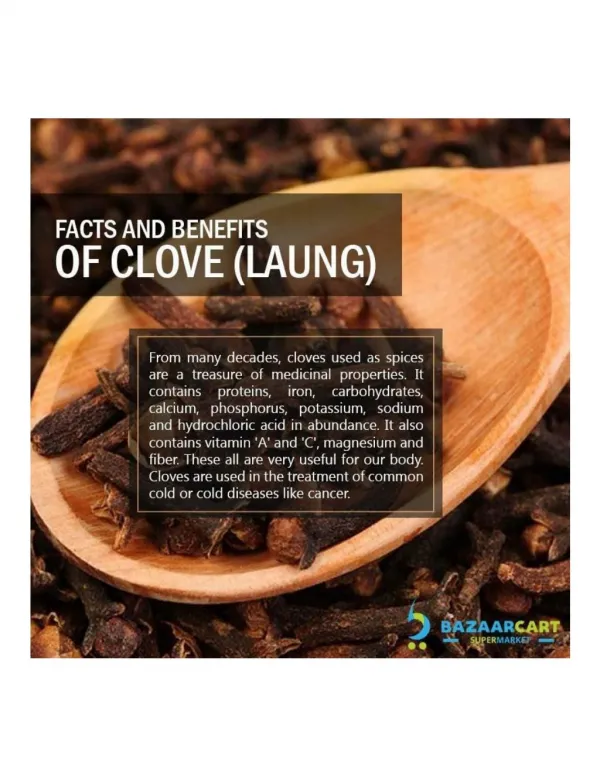 Facts and Benefits of Clove (Laung)
