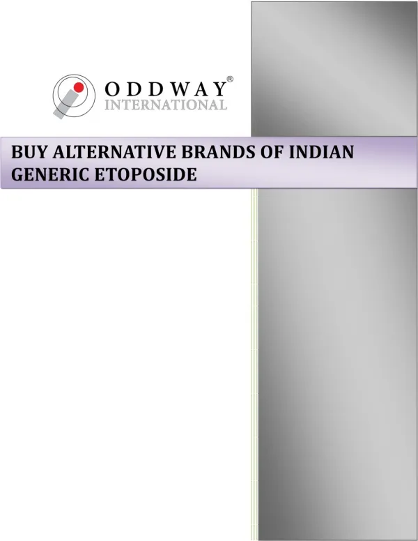 Know Alternative Brands Of Indian Generic Etoposide