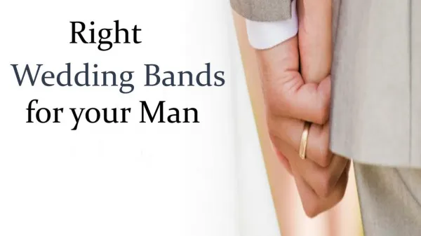 Right Wedding Band for your Man